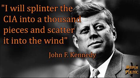 STARTER | FINISHER (JFK could still splinter the CIA into a thousand pieces) #DeClas