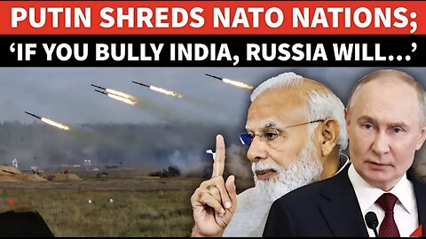 ‘If You Poke India…’: Russia BASHES NATO For Lecturing India Over Zapad Military Drills