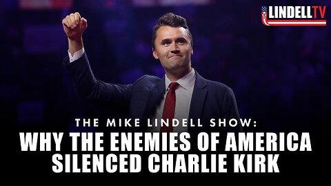 WHY THE ENEMIES OF AMERICA SILENCED CHARLIE KIRK