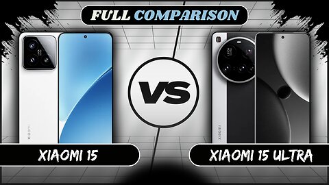 Xiaomi 15 5G Vs Xiaomi 15 Ultra 5G Full Comparison | Xiaomi 15 Vs 15 Ultra | Phone Sphere