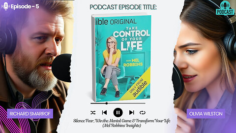 Take Control: Silence Fear, Win the Mental Game & Transform Your Life (Mel Robbins Insights)