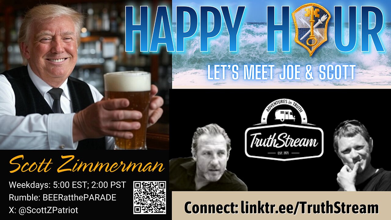 HAPPY HOUR: Meet Joe & Scott from "TruthStream"