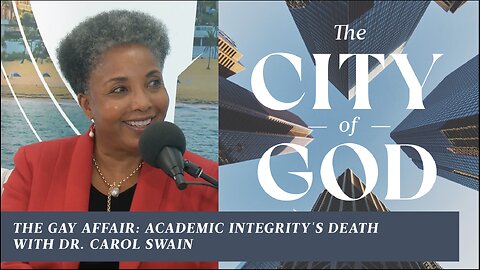 The Gay Affair: Academic Integrity's Death with Dr. Carol Swain | Ep. 134