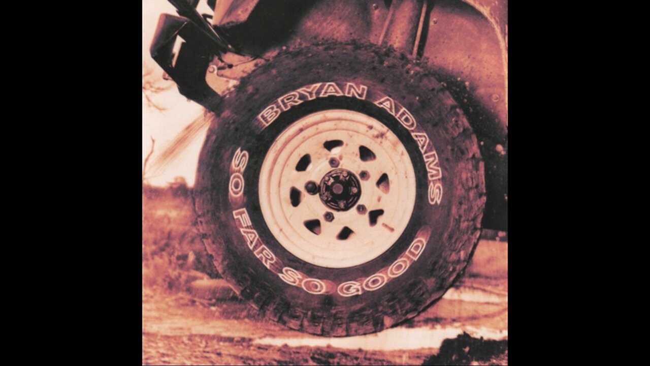 Bryan Adams - So Far So Good (1993) [Complete CD]
