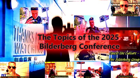 The Topics of the 2025 Bilderberg Conference