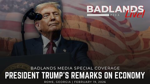 Badlands Media Special Coverage - President Trump on the Economy