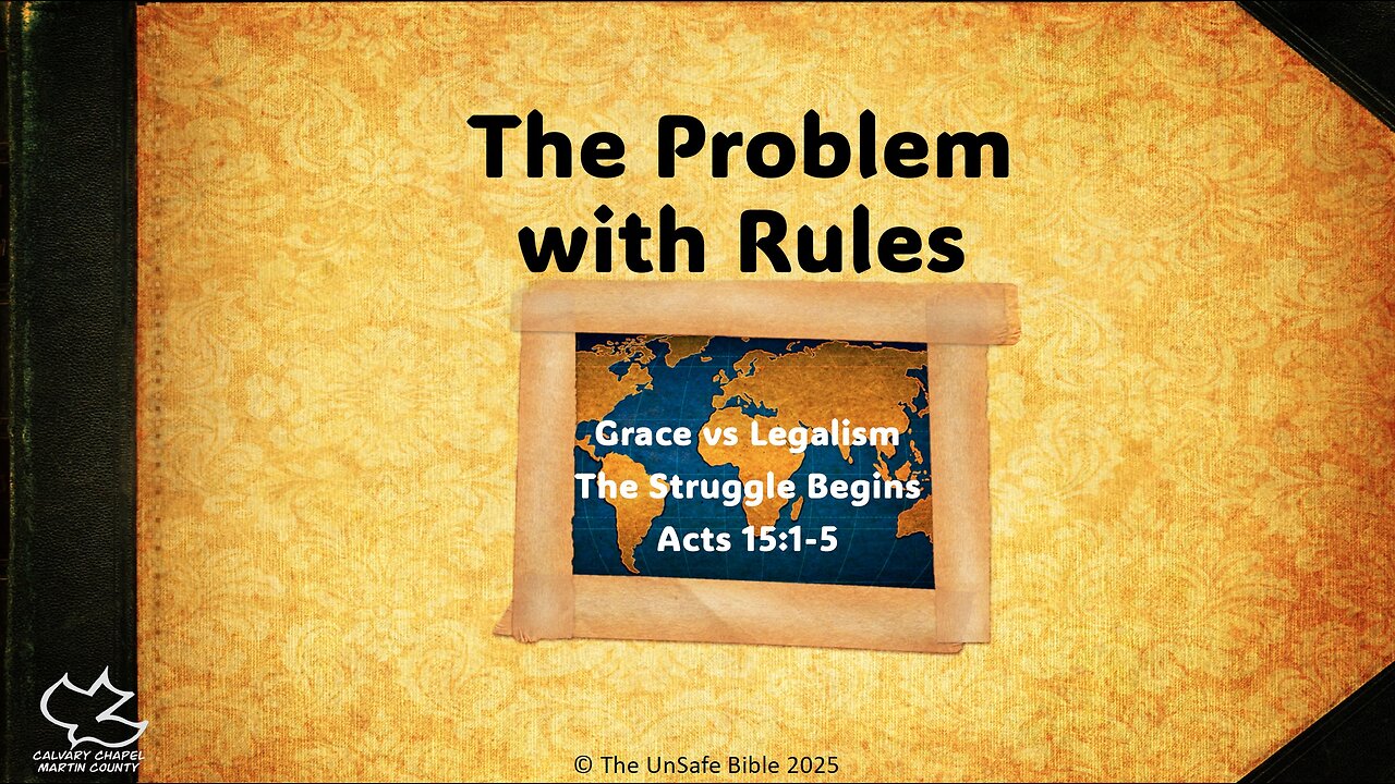 Acts 15:1-5 The Problem with Rules