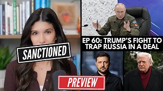 U.S. Trying to TRAP Russia in a Deal Before Kiev COLLAPSES: ‘SANCTIONED w/ Rachel Blevins’ Preview
