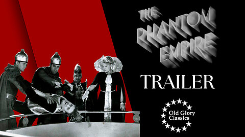 The Phantom Empire (1935) Trailer | Gene Autry Sci-Fi Western Serial | B&W Vintage