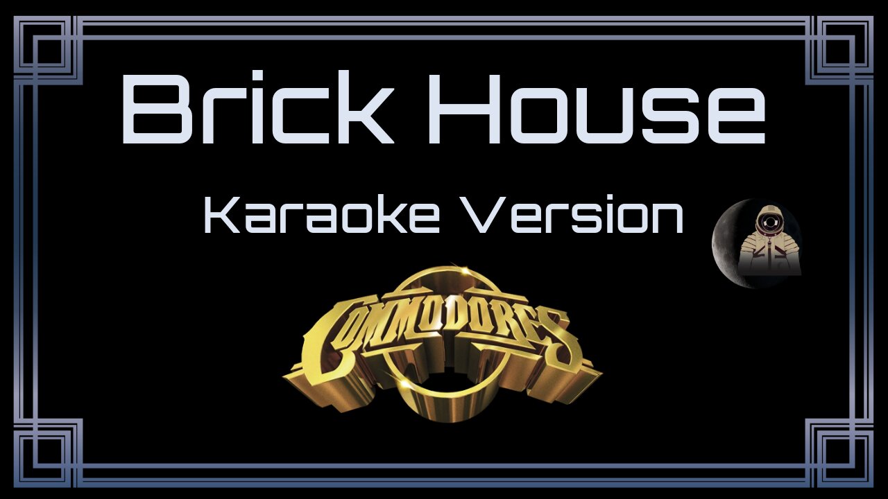 Commodores - Brick House (CC)