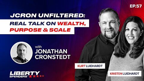 Episode 57 - JCron Unfiltered: Real Talk on Wealth, Purpose & Scale