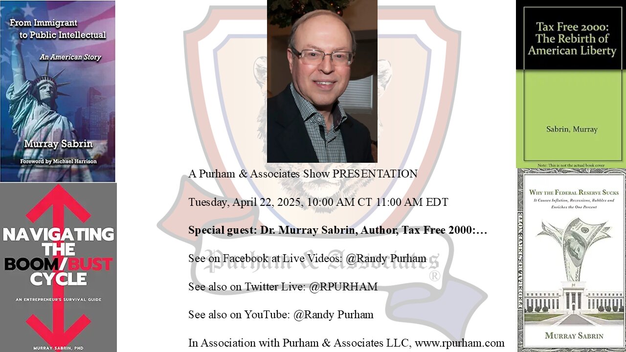 Special guest: Dr. Murray Sabrin, Author, Tax Free 2000:...