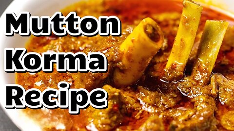 Mutton Korma Recipe