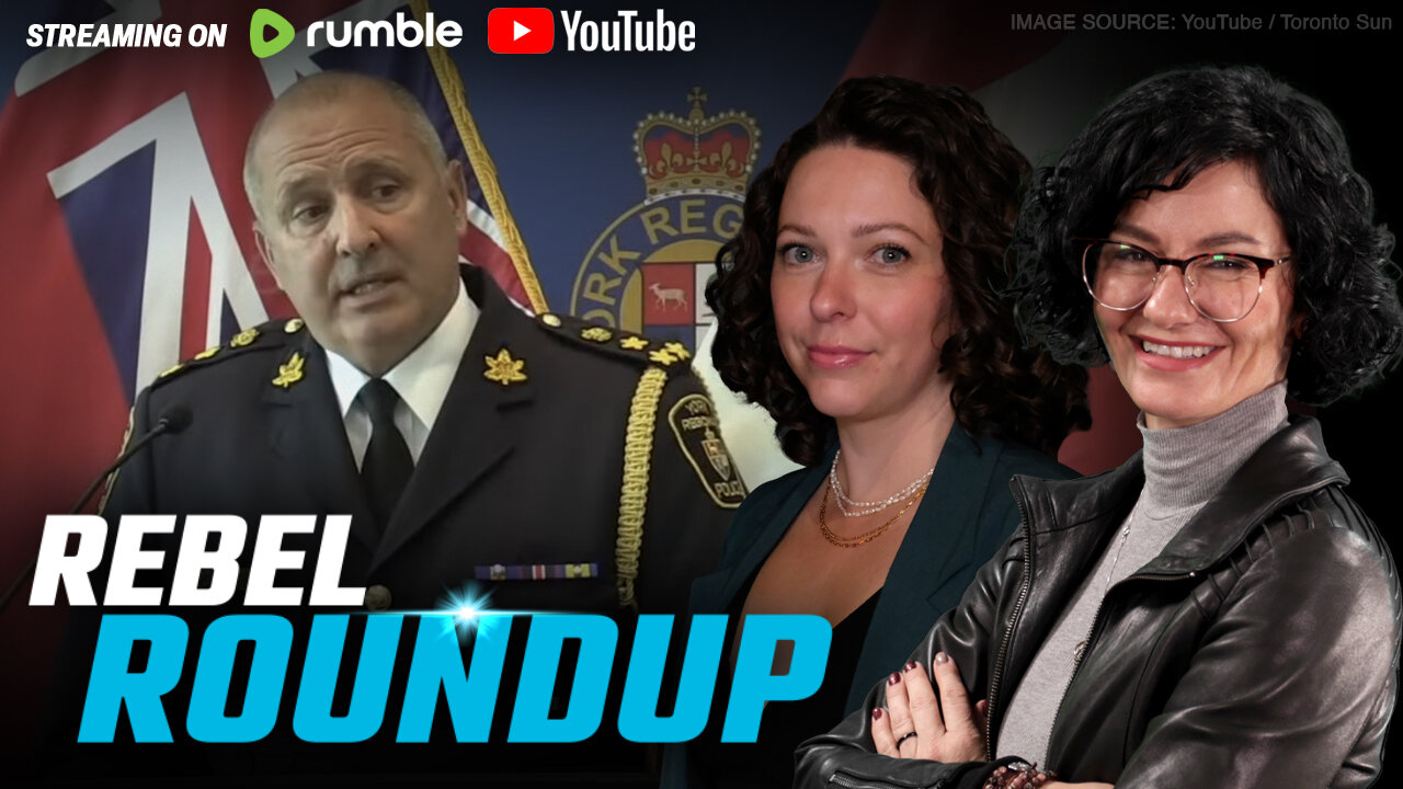 Police chief says 'comply' with intruders, Carney on temp workers, Trump on tariffs | Rebel Roundup
