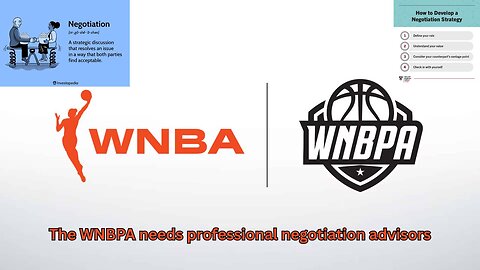 There are some key areas where the WNBPA leaders need advisors on negotiation