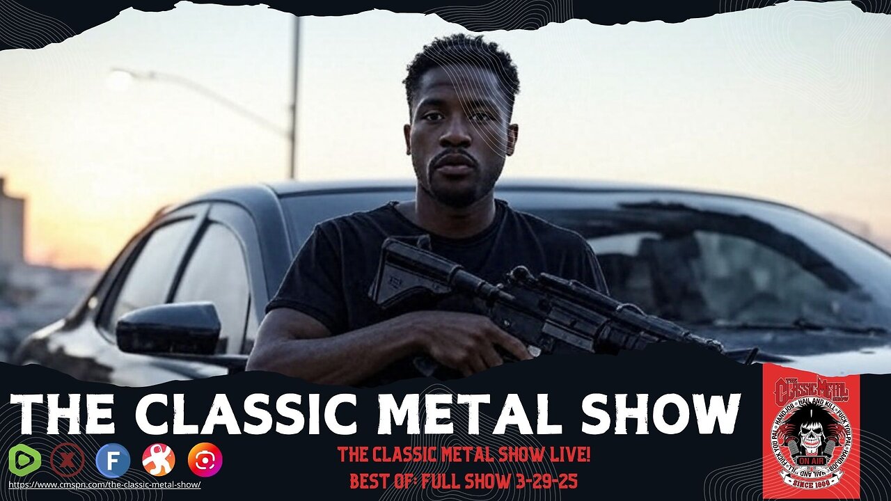 The Classic Metal Show LIVE! 3/29/25 (Full Show) (Free)