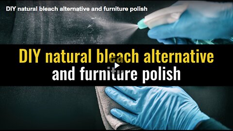 "DIY Eco-Friendly Alternative to Bleach"