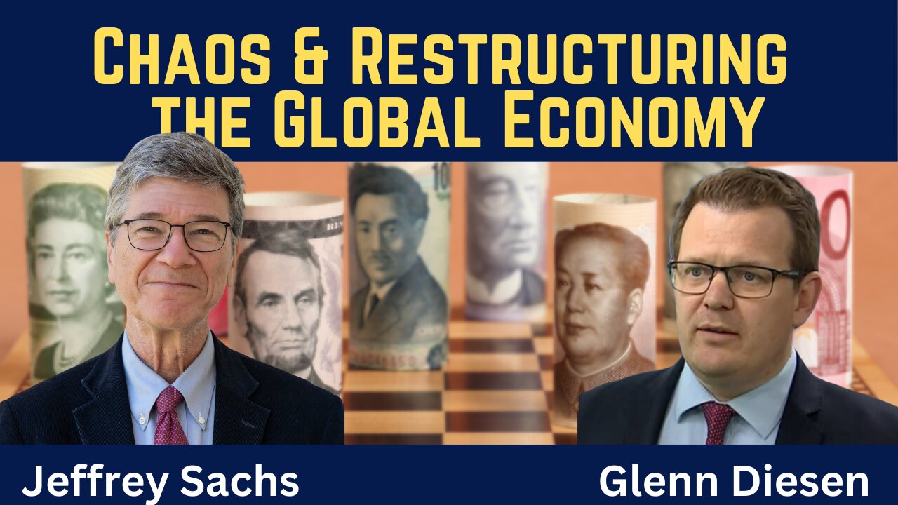 Jeffrey Sachs: Turmoil or Transformation? Restructuring the Global Economic System