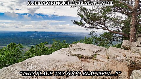 EXPLORING CHEAHA STATE PARK