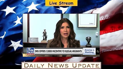 573a: Fox News - DHS offers $3,000 to illegal migrants who self-deport