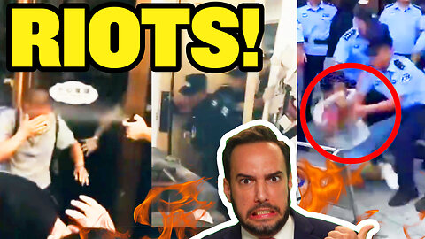 China Riots! Communism FAILED Yet Again.