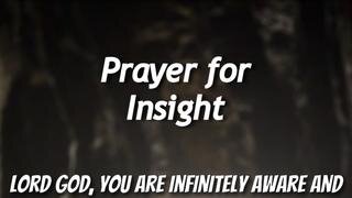 Prayer for Insight