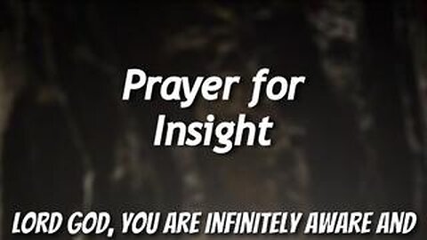Prayer for Insight