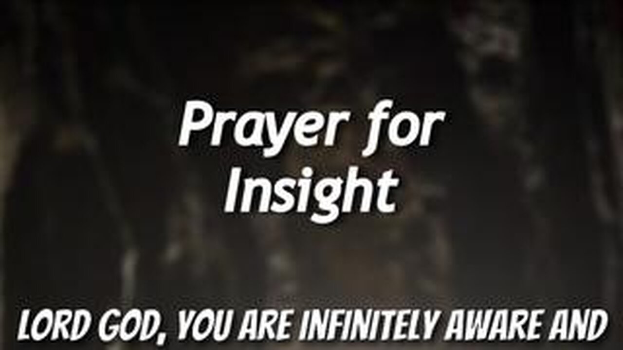 Prayer for Insight