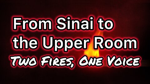 From Sinai to the Upper Room