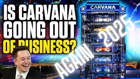 CARVANA'S $80 BILLION USED CAR DISASTER ! WHAT HAPPENED