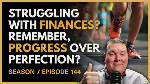 Struggling on Your Financial Journey? How About Progress Over Perfection?
