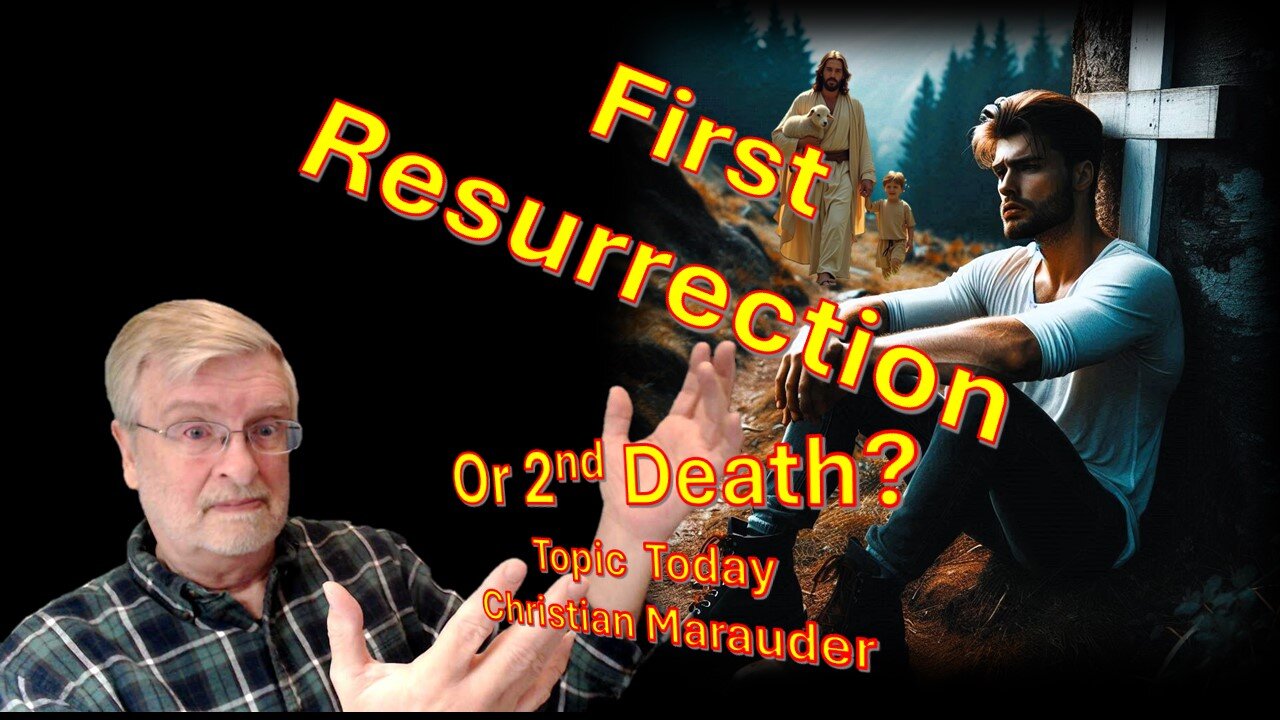 1st Resurrection or 2nd Death - Internet church -