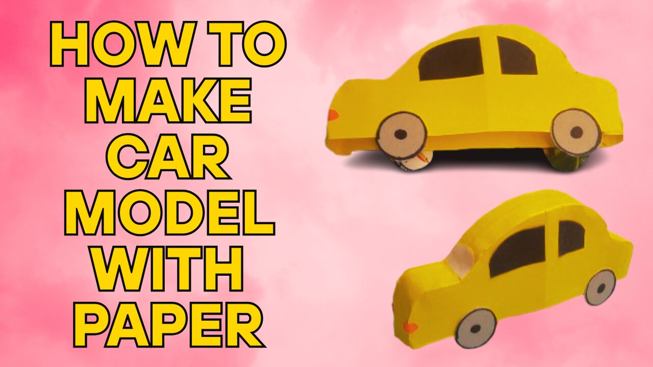 How to Make a Paper Car Model | Easy DIY Paper Car Craft Tutorial