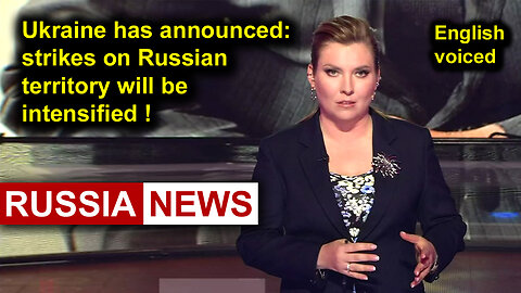 Ukraine has announced: strikes on Russian territory will be intensified!