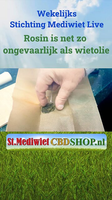 Rosin is net zo ongevaarlijk als wietolie