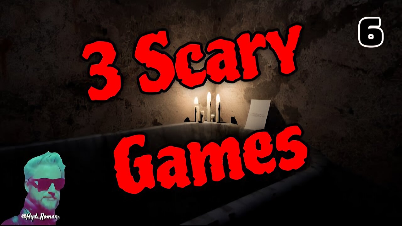 Playing 3 Scary Games... Who's Freaking Out? - Round 6