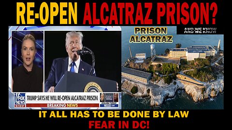 And We Know - RE-OPEN ALCATRAZ PRISON, CORRUPT JUDGES & IT ALL HAS TO BE DONE BY LAW, FEAR IN DC! - 5.6.25