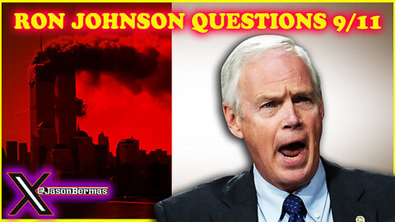 Ron Johnson Questions 9/11 And Calls Out NIST