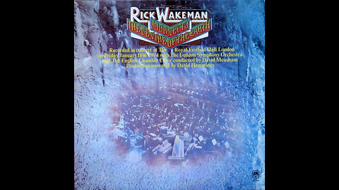 Journey to the Centre of the Earth ~ Rick Wakeman
