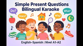 Simple Present Questions – Karaoke Bilingüe (English–Spanish) | Hecho con IA