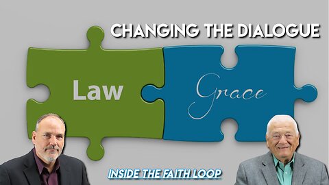 Restoring Order | Changing the Dialogue | Inside the Faith Loop