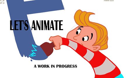 LET'S ANIMATE a work in progress