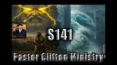 S141 Pastor Clifton Explains Cataclysm P2 14 & Lumberjack Blues