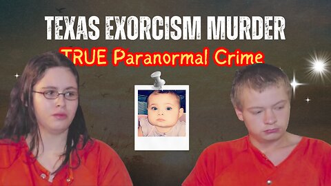The Texas Exorcism Murder: The TRUE Paranormal Crime That Shocked America