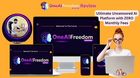 OneAi Freedom Review: The Ultimate Uncensored AI Platform with ZERO Monthly Fees