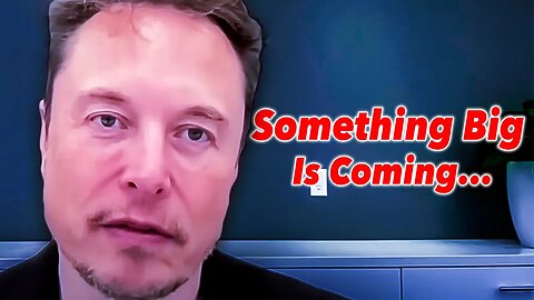 Elon Musk: "I Tried To Warn You, Something UNBELIEVABLE is About To Happen..."