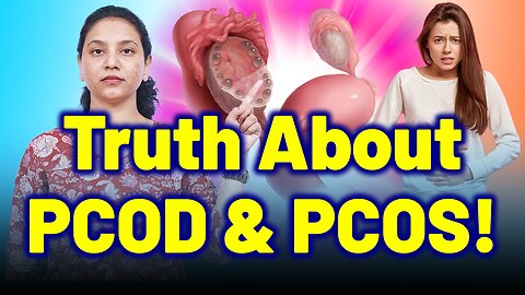 PCOS or PCOD, Ovarian cyst, Irregular Periods? Don’t Be Confused Anymore! | Treatment Cure |