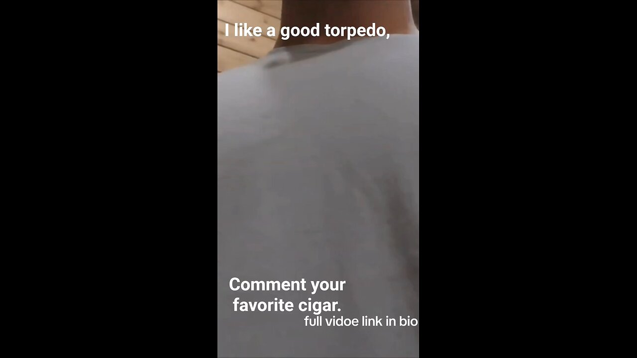 Torpedo around round what's your cigar preference