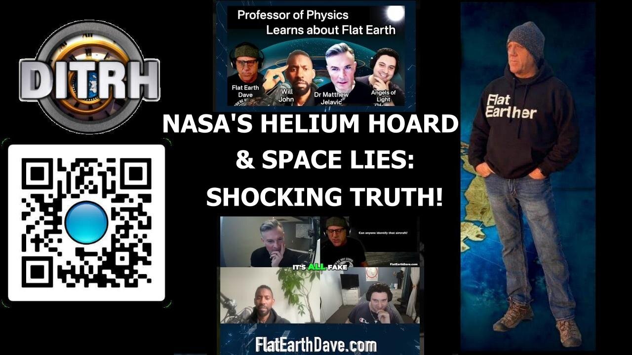 [May 5, 2025] NASA's Helium Hoard & Space Lies: Shocking Truth! - The Way Of Will John #143 [DITRH]