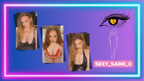 💋 SEXY_SADIE_X: Bold, Untamed & Unforgettable 💋